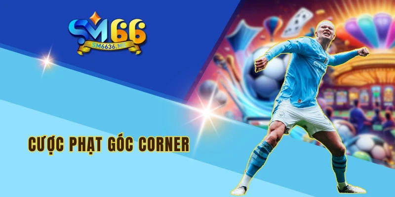 Cược phạt góc Corner